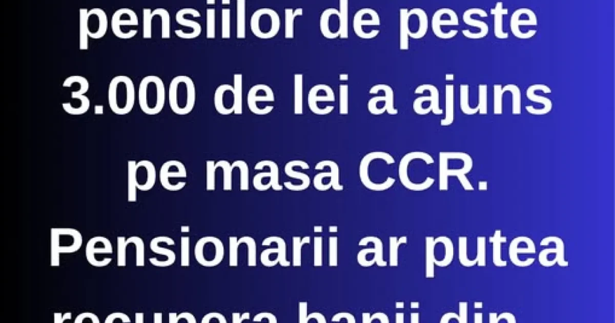 Rasturnare de situatie: Pensionarii ar putea recupera banii din pensii retinuti, dar numai din 2025!